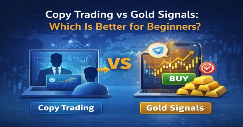 Copy trading vs gold signals comparison for beginners showing automation and manual trading