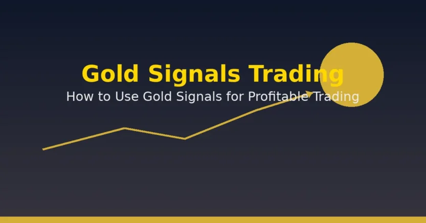 Gold trading signals illustration showing how traders use gold signals to identify profitable trading opportunities.