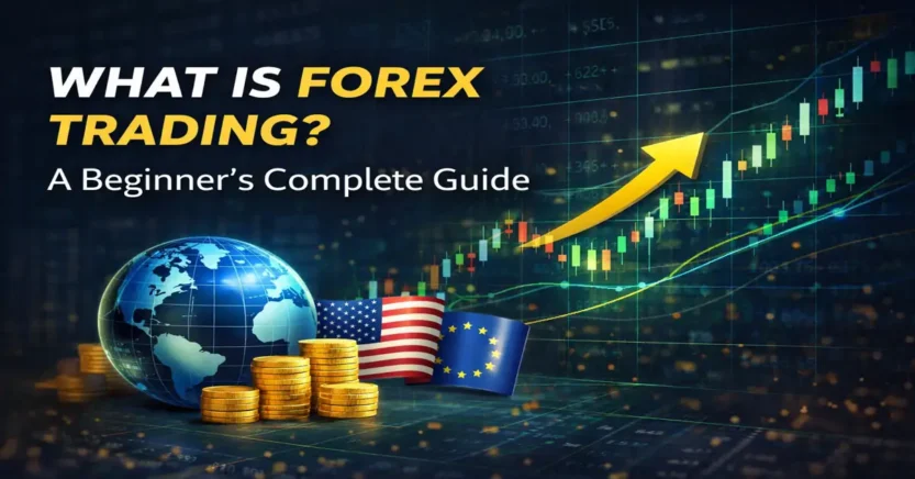 What is forex trading beginner guide showing currency exchange chart and global market